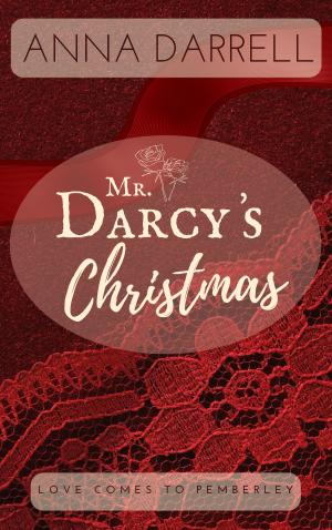 Cover of the book Mr. Darcy's Christmas by Joyce Block, Don McCollum