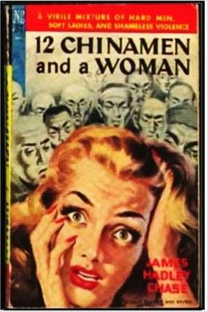 Cover of the book 12 Chinamen and a Woman by Geoffrey Germann