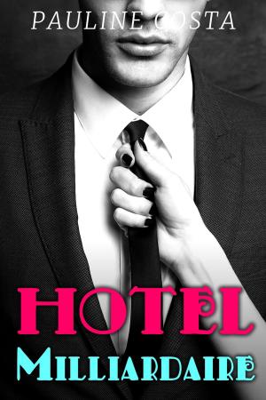 Cover of Hotel Milliardaire