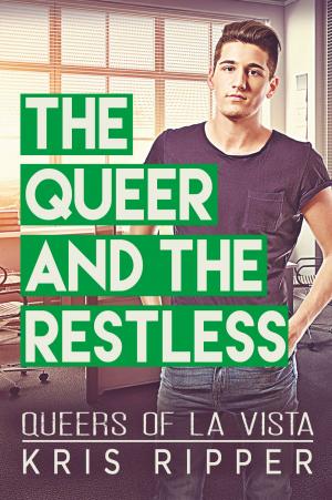 Cover of the book The Queer and the Restless by Catherine George