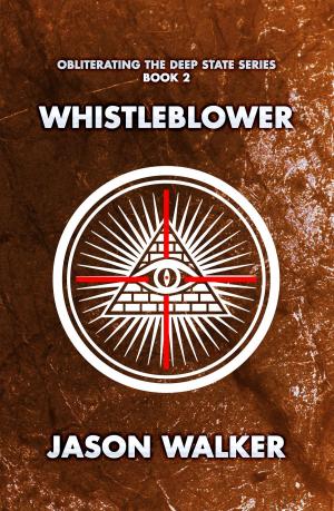 Cover of the book Whistleblower by Shea Weaver