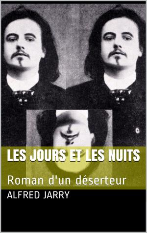 Book cover of Les jours et les nuits