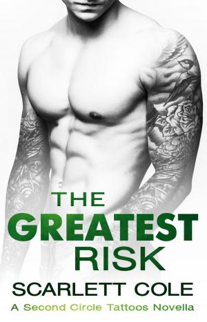 Cover of the book The Greatest Risk by Kelly Washington