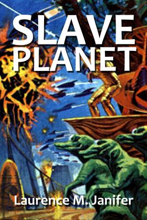 Cover of the book Slave Planet by H. P. Lovecraft