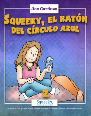 Book cover of Squeeky, el Ratón del Círculo Azul