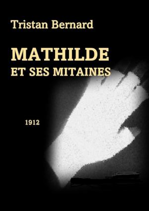 Cover of the book Mathilde et ses mitaines by Emmanuel Bove