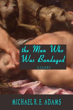 Cover of the book The Man Who Was Bandaged by Tiki Barber, Ronde Barber