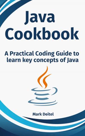 Cover of Java Cookbook: A Practical Coding Guide to learn key concepts of Java