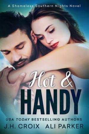 Cover of the book Hot and Handy by L.A. Starkey, Chess Desalls, Kelly Hall, Tricia Copeland, Melanie Rodriguez