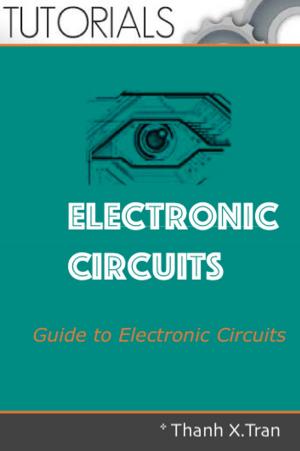 Cover of the book Electronic Circuits by Thanh X.Tran