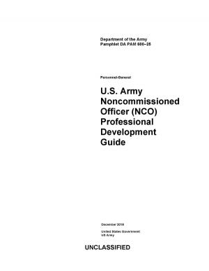 Book cover of Department of the Army Pamphlet DA PAM 600-25 U.S. Army Noncommissioned Officer (NCO) Professional Development Guide December 2018