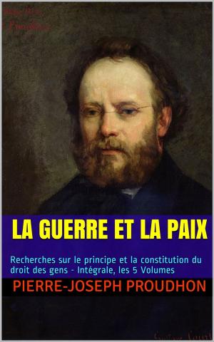 Cover of the book La Guerre et la Paix by Camille Lemonnier