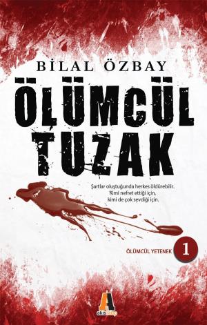 Cover of the book Ölümcül Tuzak by Candace Blackburn