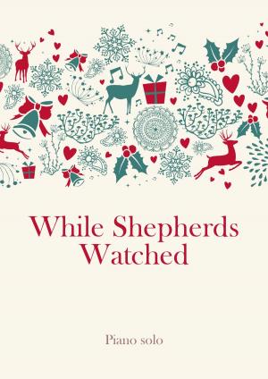 Book cover of While Shepherds Watched