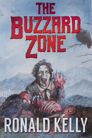 Cover of the book The Buzzard Zone by David Niall Wilson, Brett Alexander Savory