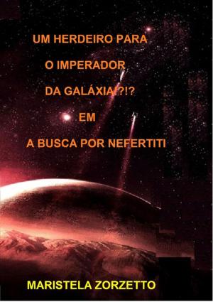Cover of the book A Busca Por Nefertiti by Silvio Dutra