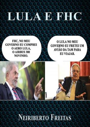 Cover of the book Lula E Fhc by Romeu R. De Lima