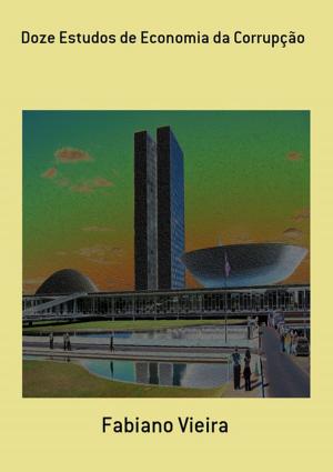 Book cover of Doze Estudos De Economia Da Corrupção