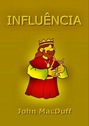 Cover of the book Influência by Neiriberto Silva De Freitas