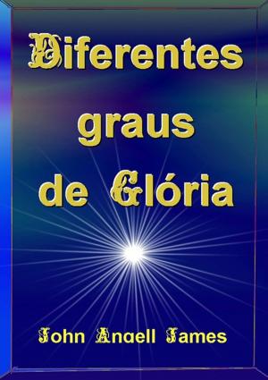 Cover of the book Diferentes Graus De Glória by Luciano Torres Filho