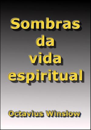 Cover of the book Sombras Da Vida Espiritual by err_json