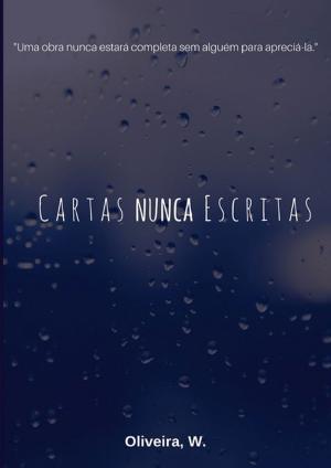 Cover of the book Cartas Nunca Escritas by Nélio Machado