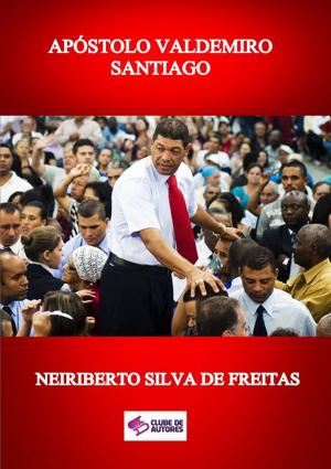 Cover of the book ApÓstolo Valdemiro Santiago by Caio César Mancin