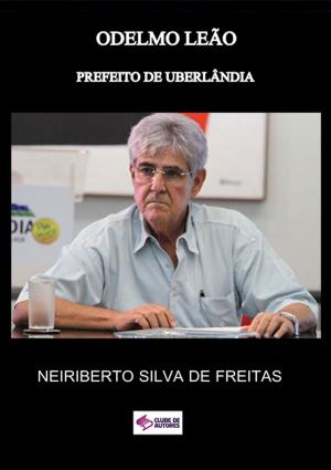 Cover of the book Odelmo LeÃo by Silvio Dutra