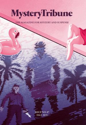 Cover of the book Mystery Tribune / Issue Nº7 by Alison Littman