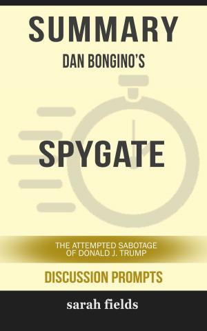 Book cover of Summary: Dan Bongino's Spygate