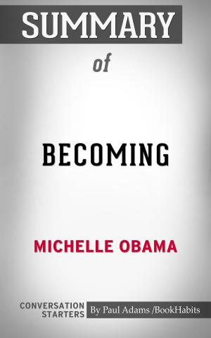 bigCover of the book Summary of Becoming by 