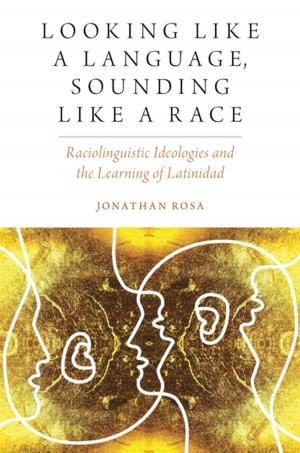 Book cover of Looking like a Language, Sounding like a Race