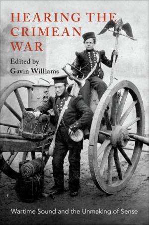 Cover of the book Hearing the Crimean War by Joel W. Martin