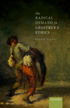 Book cover of The Radical Demand in Løgstrup's Ethics