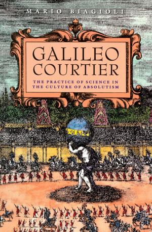 Cover of the book Galileo, Courtier by J. Griffith Rollefson