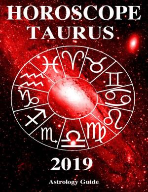 Cover of the book Horoscope 2019 - Taurus by Rue Collette's