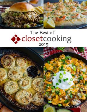 bigCover of the book The Best of Closet Cooking 2019 by 