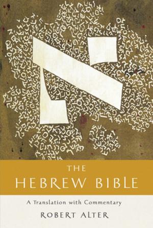 Cover of the book The Hebrew Bible: A Translation with Commentary (Vol. Three-Volume Set) by Melissa Holbrook Pierson