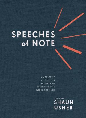 Cover of the book Speeches of Note by Irvah Lester Winter