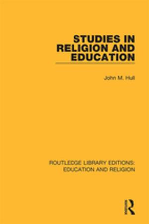 Cover of the book Studies in Religion and Education by Göktuğ Morçöl