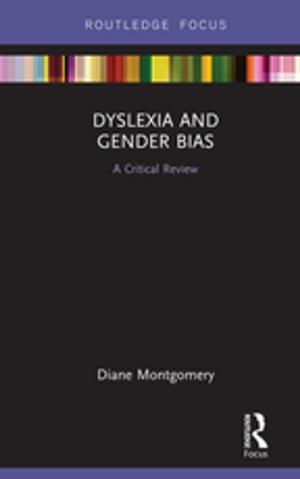 Book cover of Dyslexia and Gender Bias
