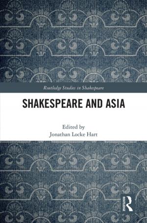Cover of the book Shakespeare and Asia by Philip Alexander Rajko
