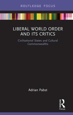 Book cover of Liberal World Order and Its Critics