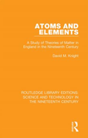 Cover of the book Atoms and Elements by Judith Blau, Louis Edgar Esparza