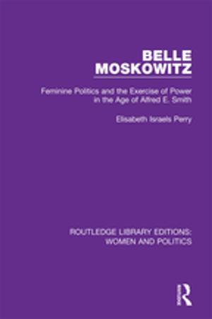 Cover of the book Belle Moskowitz by Jeffery Scott Mio, Gene I. Awakuni