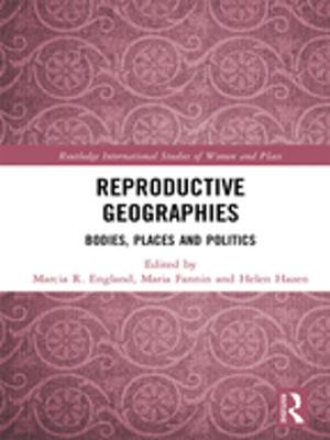 Cover of the book Reproductive Geographies by Robert Waller, Byron Criddle