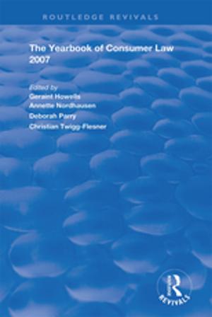 Cover of the book The Yearbook of Consumer Law 2007 by Piera Waibel