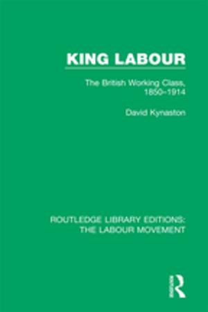 Cover of the book King Labour by Cyril Kirwan