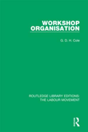 Cover of the book Workshop Organisation by Rosie Turner-Bisset