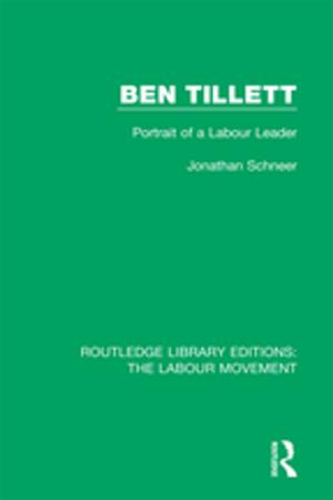 Cover of the book Ben Tillett by Elizabeth A. Marsland